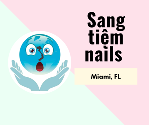 Ảnh của SANG TIỆM NAILS  in Miami, FL