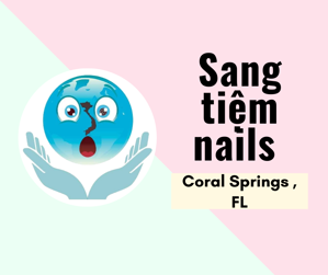 Ảnh của SANG TIỆM NAILS  in Coral Springs, FL. Rộng 2,500 sqft
