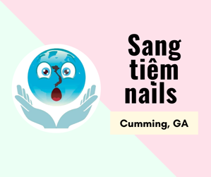 Ảnh của SANG TIỆM NAILS  in Cumming, GA (Vào làm ngay)