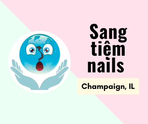 Ảnh của SANG TIỆM NAILS  in Champaign, IL . income/tháng: $21,000
