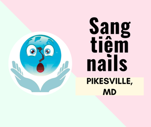 Ảnh của SANG TIỆM NAILS  in PIKESVILLE, MD (income/tháng: $50,000)