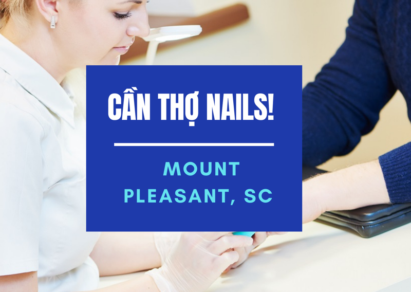 Ảnh của Cần Thợ Nails in Mount Pleasant, SC