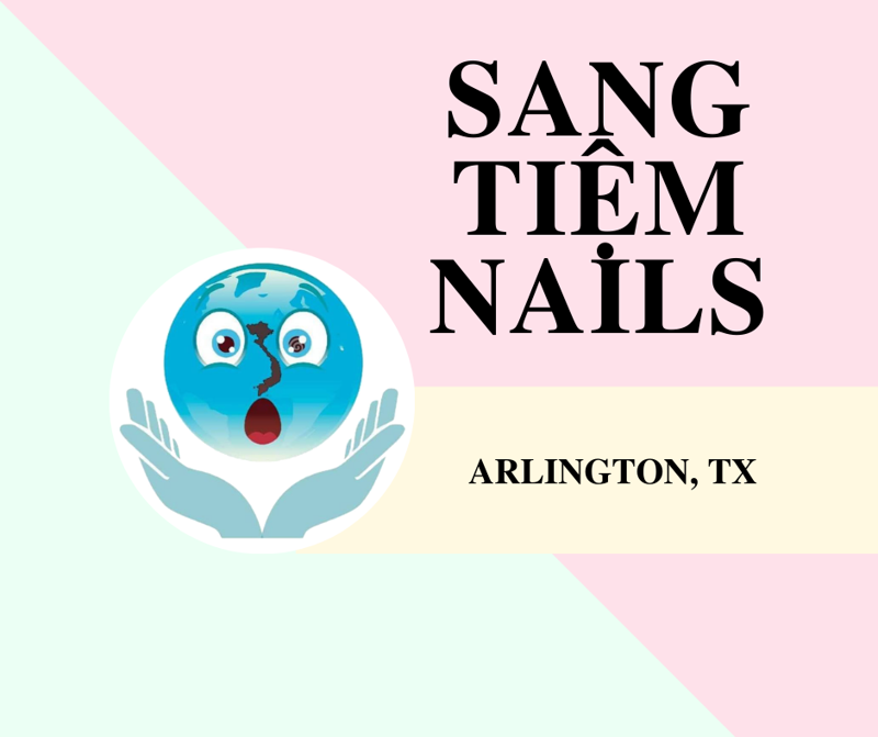 Ảnh của SANG TIỆM NAILS IN ARLINGTON, TX